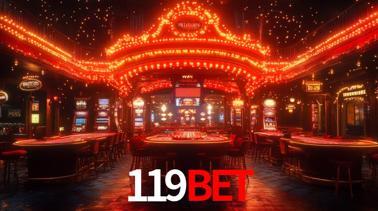Explore as vantagens do 119BET: serviço profissional e confiabilidade